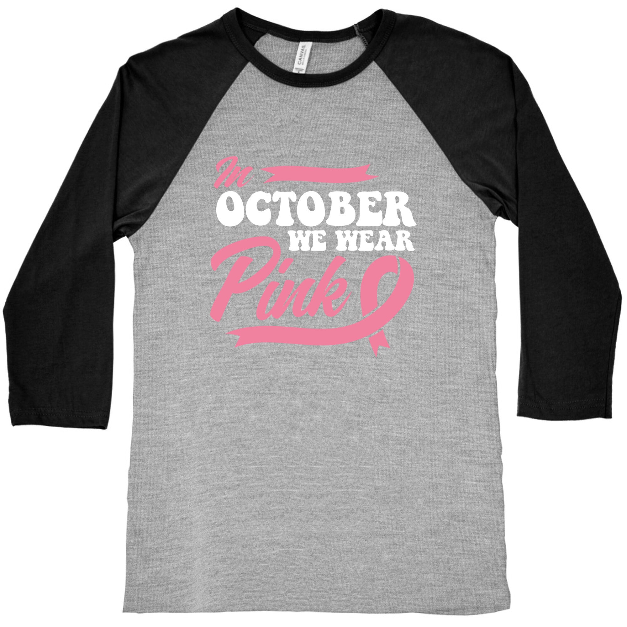 October Pink Breast Cancer Awareness Baseball Tee